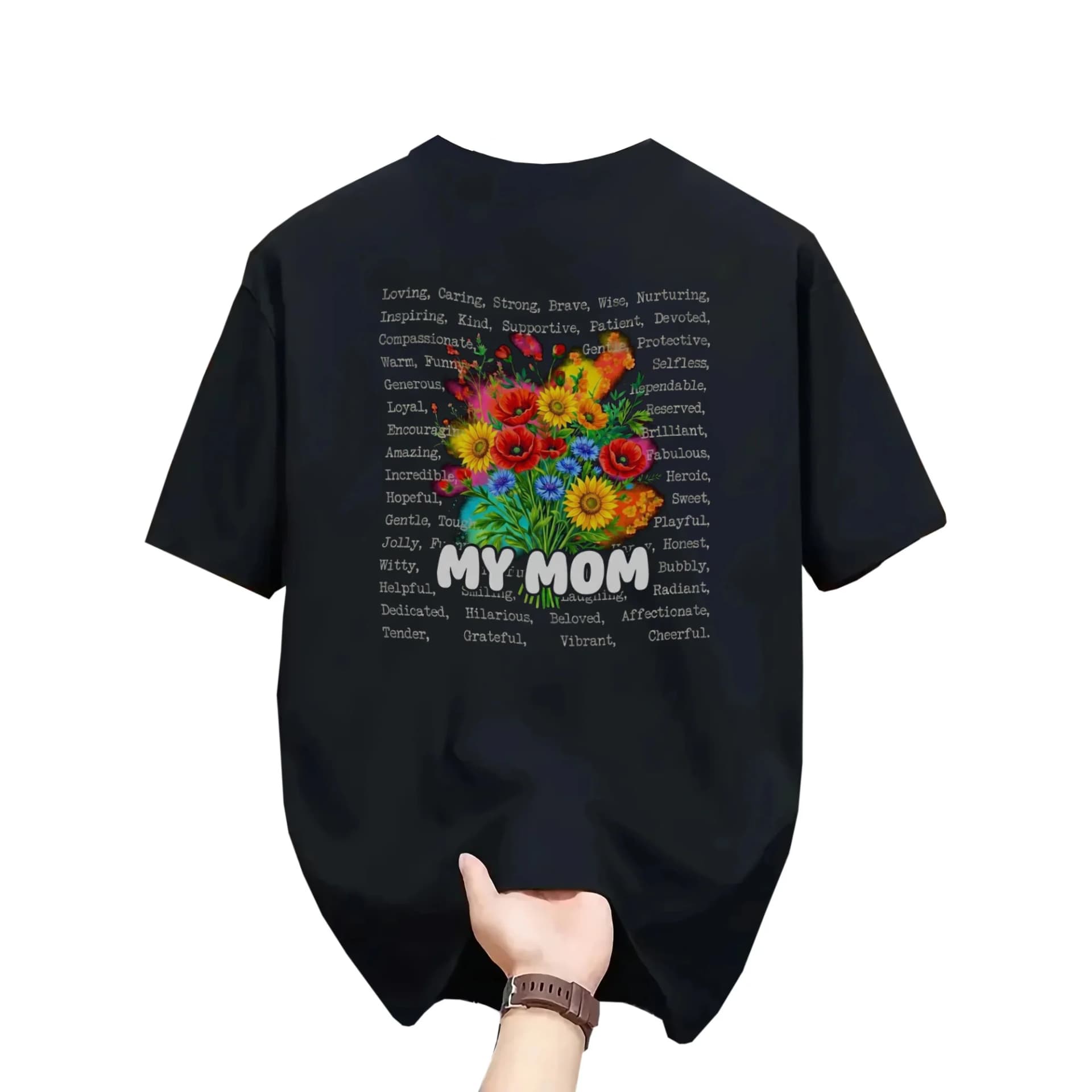 T-shirt My Mom Floral Graphic Tee Inspirational Word List Unisex Crew Neck Casual Everyday Wear Soft Cotton Blend Top