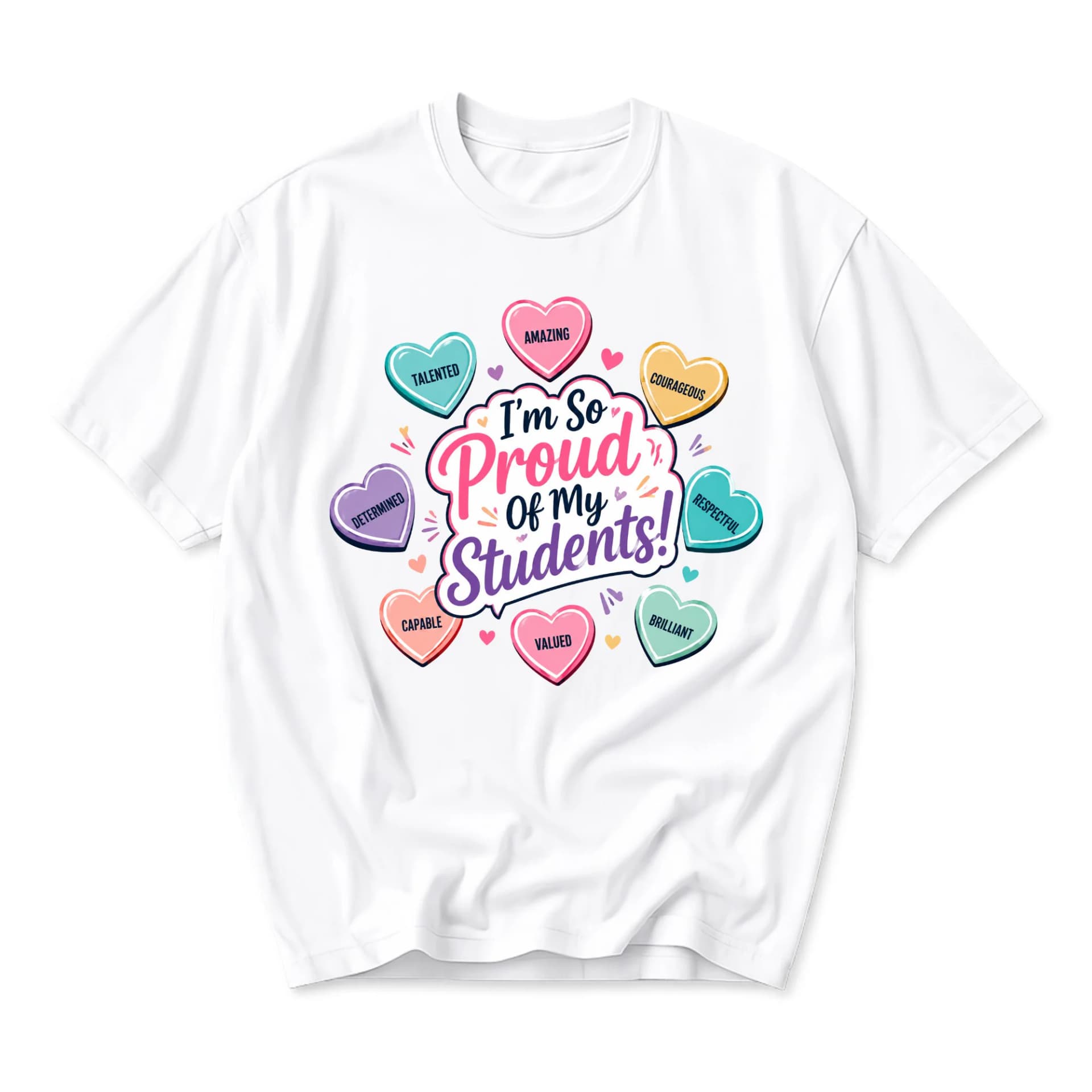 Graphic Tee I Am so Proud of My Students Heart Design Inspirational Teacher Appreciation Unisex Crew Neck Shirt