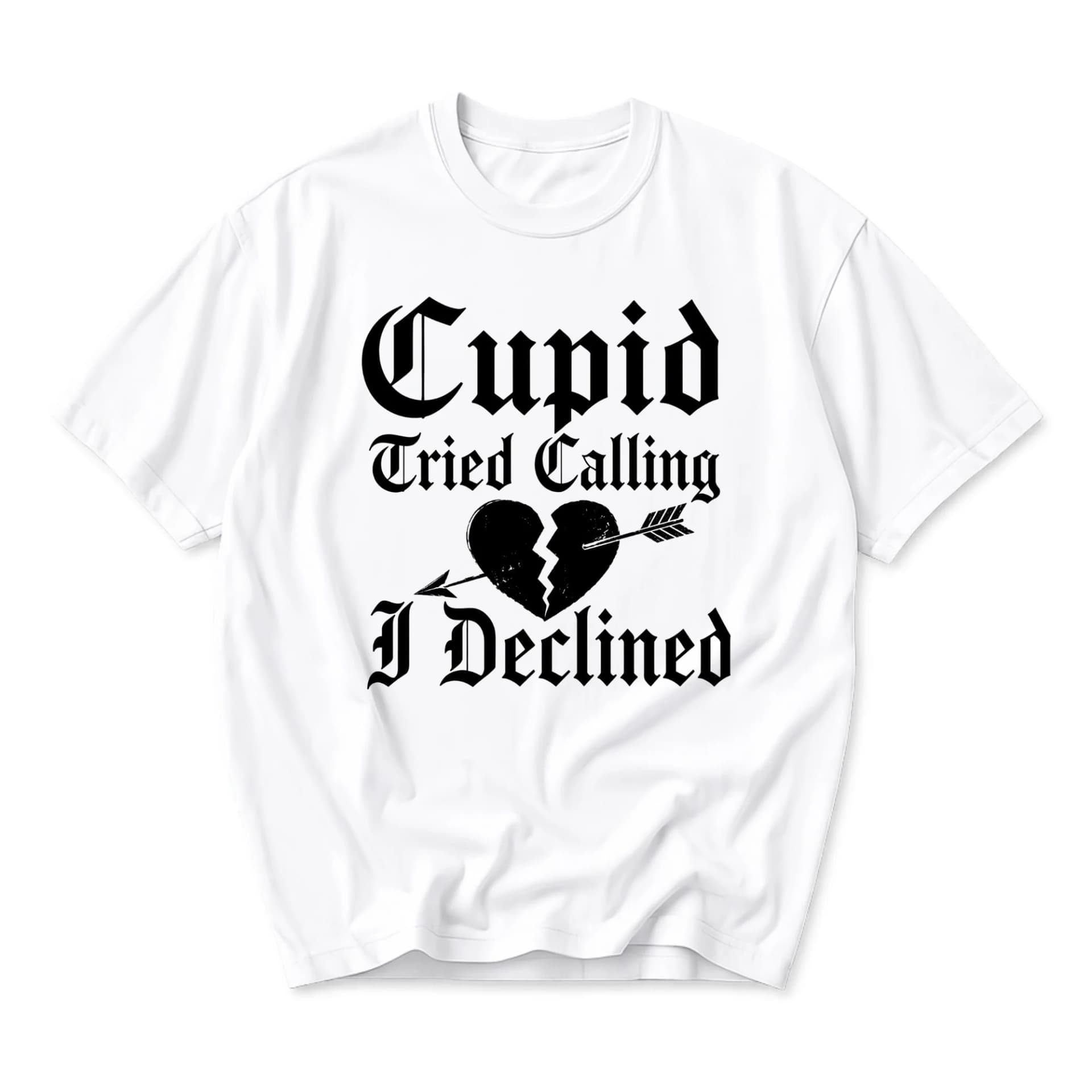 Funny Shirt Cupid Tried Calling I Declined Graphic Tee Unisex Casual Crew Neck Soft Cotton Everyday Apparel for Men Women
