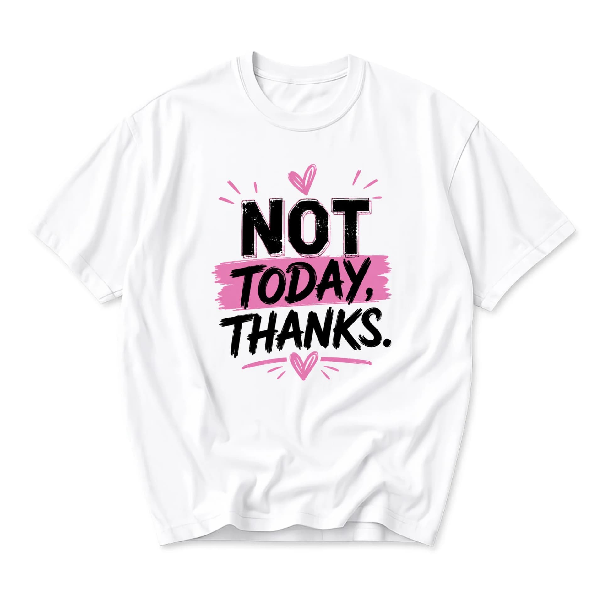 Funny Shirt Not Today Thanks Graphic Tee Casual Unisex Crew Neck Cotton Blend Soft Breathable Everyday Apparel Top