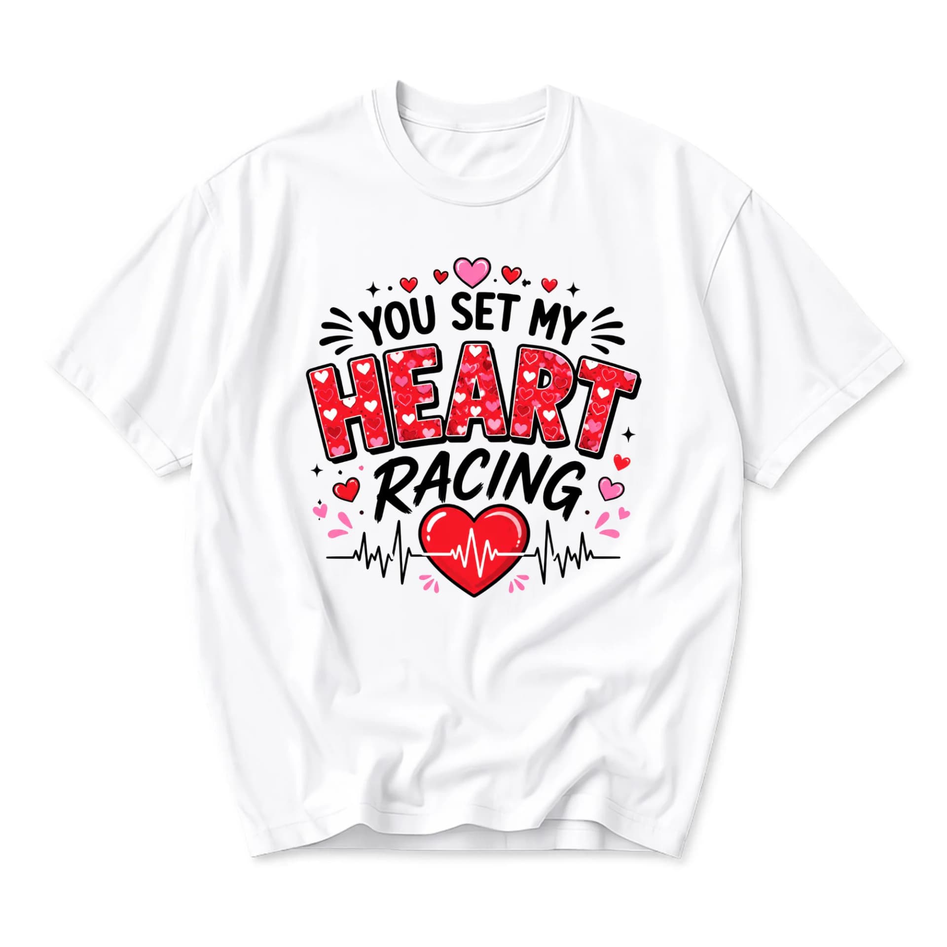 Graphic Tee You Set My Heart Racing Casual Unisex Crew Neck T-Shirt for Everyday Wear and Romantic Expression