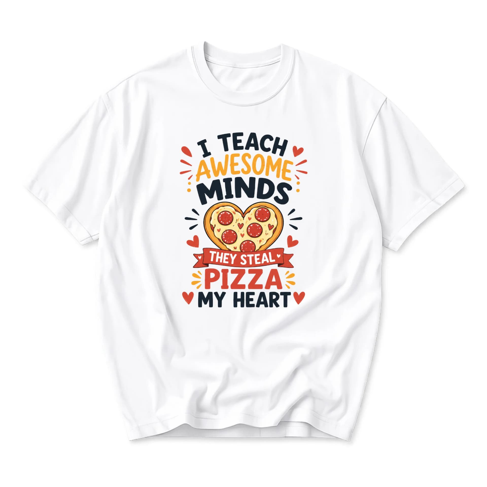 Funny Shirt I Teach Awesome Minds Pizza My Heart Graphic Tee Unisex Crew Neck Casual Everyday Cotton Apparel