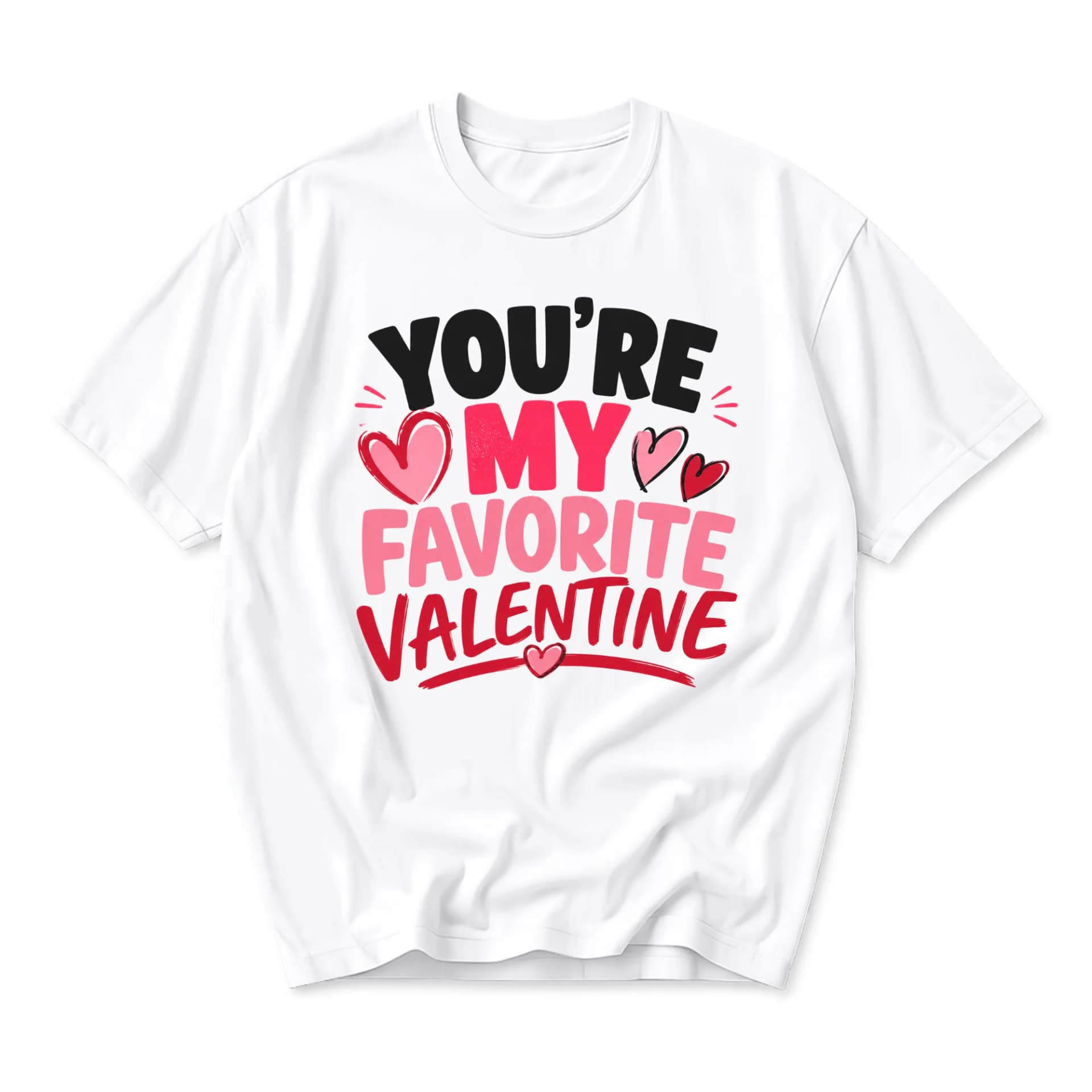 Funny Shirt You Are My Favorite Valentine Graphic Tee Unisex Crew Neck Casual Everyday Apparel for Holiday Celebration