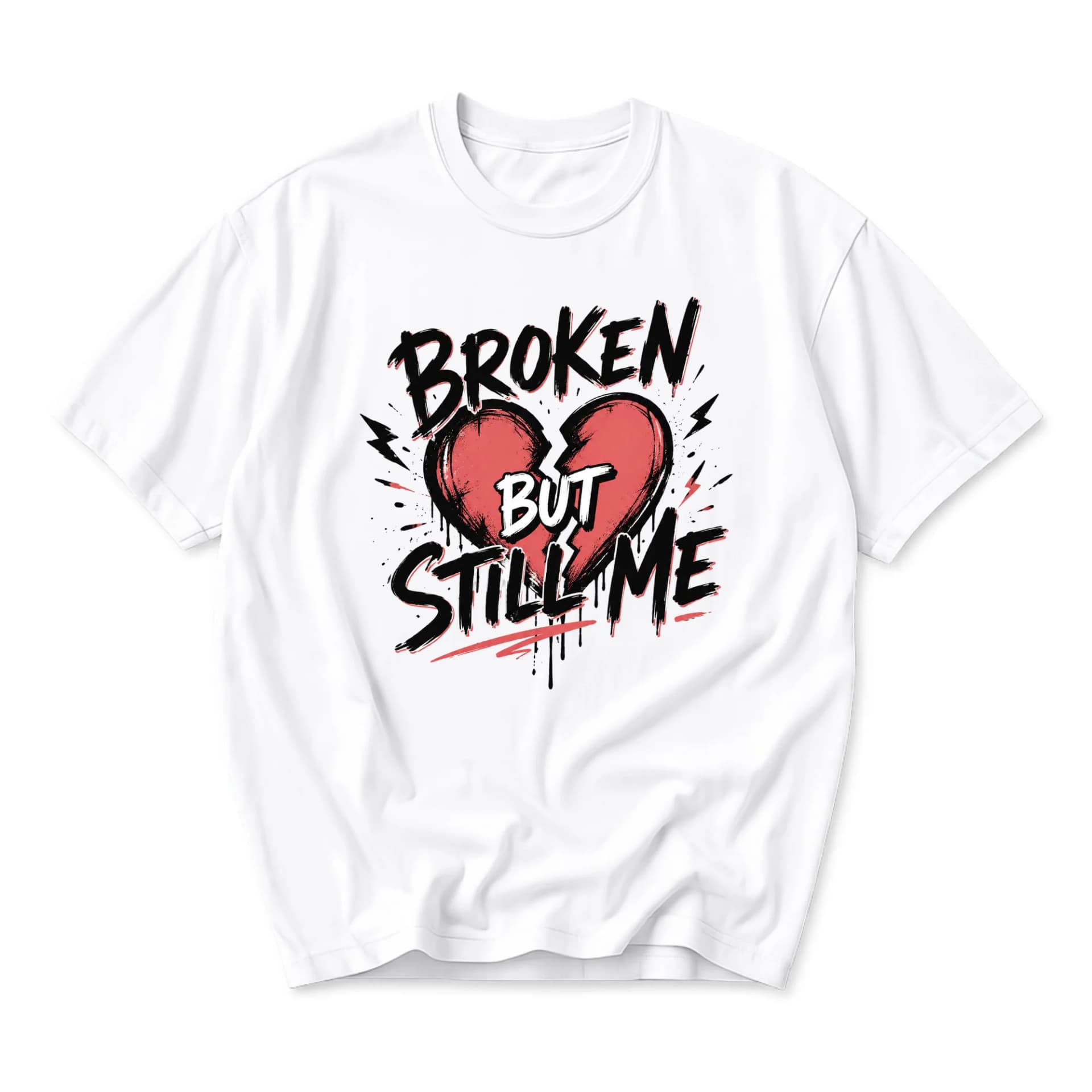 Funny Shirt Broken but Still Me Graphic Tee Unisex Casual Streetwear Cotton Blend Short Sleeve Crew Neck Top
