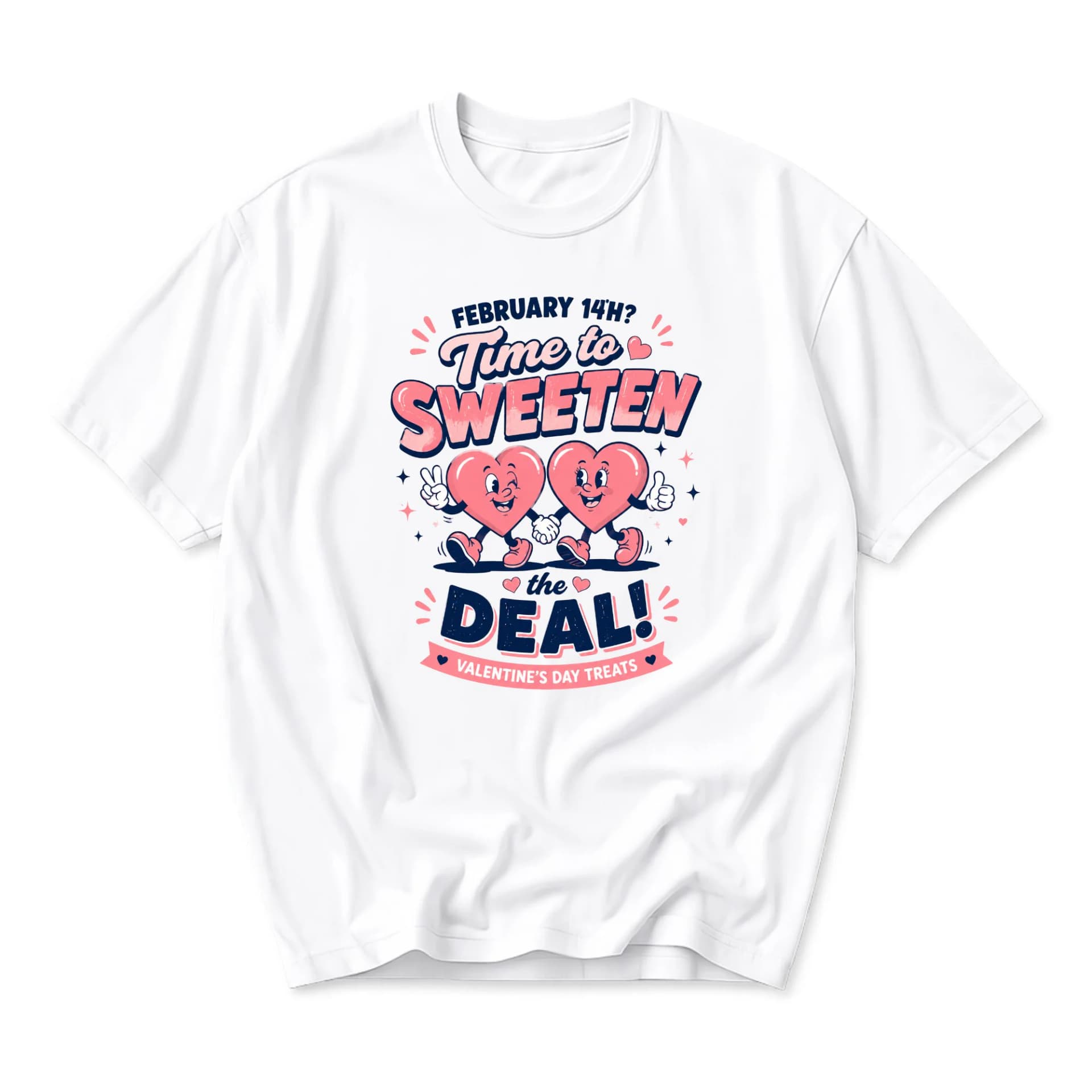 Funny Shirt Valentine Graphic Tee Time to Sweeten the Deal Heart Characters Casual Unisex Crew Neck Cotton Top White